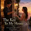 Picture for song 'The Key To My House' by artist 'Alexander Molodkov'