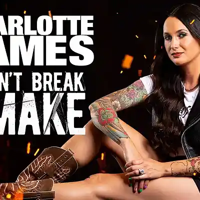 Picture for song 'CHARLOTTE JAMES I DON'T BREAK' by artist 'CHARLOTTE JAMES'