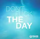 Picture for song 'Don't f*** the day' by artist 'Rolling Tartana Beatz'