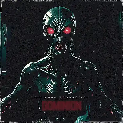 Picture for song 'DOMINION' by artist 'Die Naum Production'