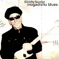 Picture for song 'Mogadishu Wireless Radio Blues (Big Bamboo)' by artist 'Frenchy Burrito And The Folk Pistols'