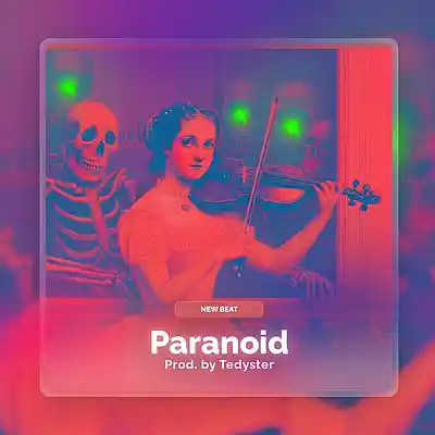 Picture for song 'Paranoid - Electronic x Rap' by artist 'TEDYSTER'