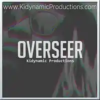 Picture for song 'Overseer' by artist 'KiDynamic Beats'