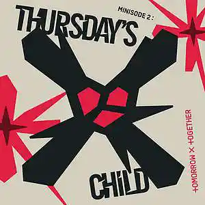 Picture for song 'Thursday's Child Has Far To Go' by artist 'TOMORROW X TOGETHER'