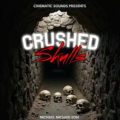 Picture for song 'Crushed Skulls' by artist 'Cinematic Sounds'