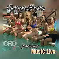 Picture for song 'Outside Party(f MusiC-Live)*G Funk*$29.99/$249' by artist 'Cooler Ruler Divine'