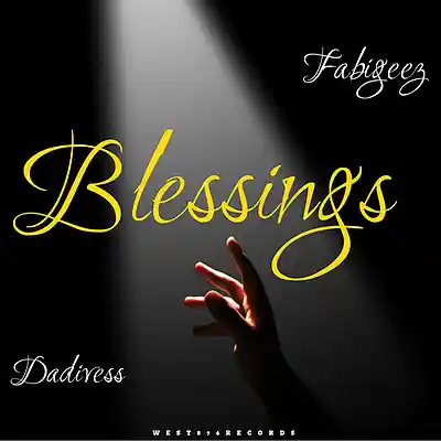 Picture for song 'BLESSING' by artist 'Fabigeez'