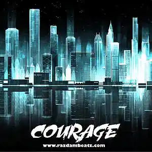 Picture for song 'COURAGE (BUY 1 GET 4 FREE)' by artist 'Razdam Beatz'
