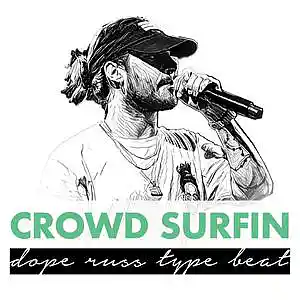 Picture for song 'CROWD SURFIN .: (Buy 1 Get 4 Free) :.' by artist 'ROYAL AUDIO TUNES'