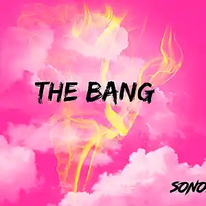 Picture for song 'SONORA - THE BANG' by artist 'SONORA BEATZ'