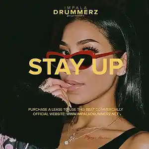 Picture for song 'Stay Up' by artist 'IMPALA DRUMMERZ'