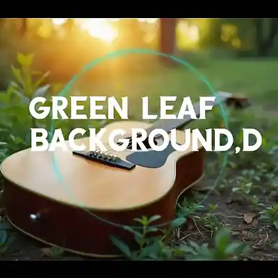 Picture for song 'green leaf' by artist 'dodarah'