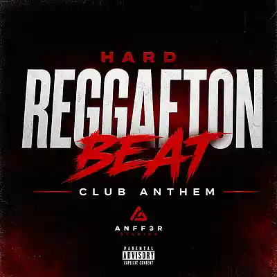 Picture for song 'Hard Reggaeton Beat Club Anthem.' by artist 'ANFF3R'