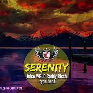 Picture for song 'Serenity (Juice Wrld Roddy Ricch type beat)' by artist 'Chorderline'