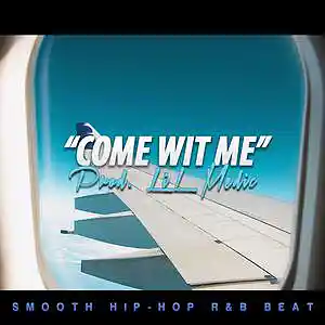 Picture for song ''Come Wit Me' // Smooth R&B Beat Chill Rap Beat' by artist 'LiL Medic Beats'