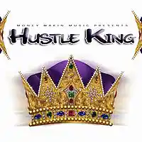 Picture for song 'HUSTLE KING' by artist 'MILTOWN MUSIC'