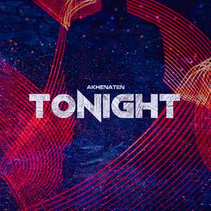 Picture for song 'Tonight (Akhenaten)' by artist 'Free Beta Records'