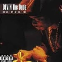 Picture for song 'Devin the Dude (Anythang) (I Don't MInd) C.Haynes' by artist 'C.Haynes'