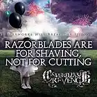 Picture for song 'Razorblades Are For Shaving, not for cutting' by artist 'Cinderella's Revenge'