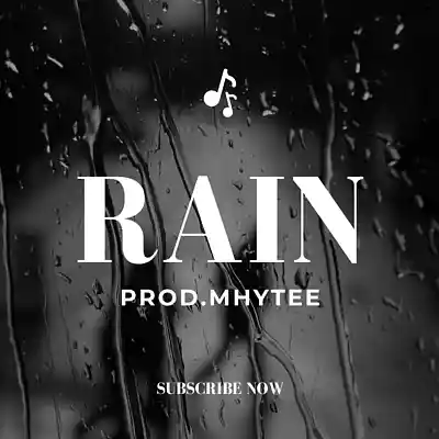 Picture for song 'RAIN-AFROBEAT INSTRUMENTAL OMAH LAY TYPE BEAT' by artist 'Mhyteebeatz'