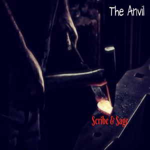 Picture for song 'The Anvil (2020 Mix)' by artist 'Scribe And Sage'