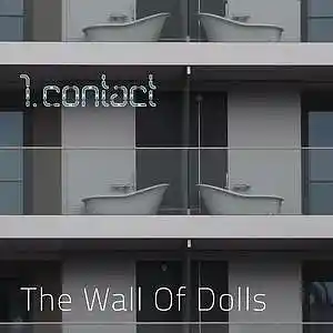 Picture for song 'Wall of Dolls' by artist '1st Contact'
