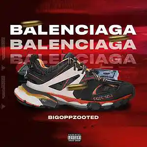 Picture for song 'Balenciaga' by artist 'BigOpp'