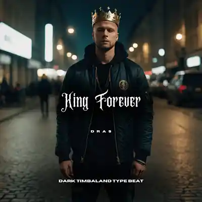 Picture for song '"King Forever" Dark x Oldschool x German Rap Type' by artist 'Dras On The Beat'