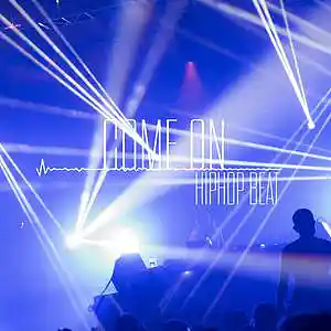 Picture for song 'Mirasonic - Come On (Hip Hop Beat) FREE' by artist 'Mirasonic Beats'