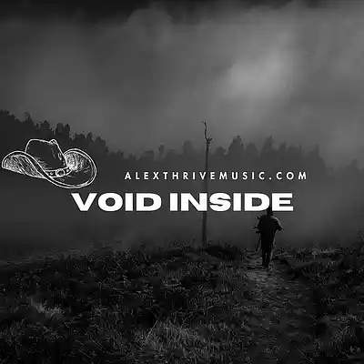 Picture for song 'Void Inside (NF Cinematic Rap Type Beat)' by artist 'Alex Thrive Music'