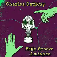 Picture for song 'High Groove Ambiance' by artist 'Charles Ostiguy'