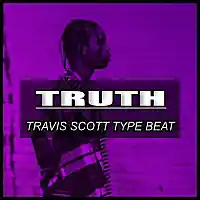 Picture for song 'Truth / Travis Scott Type Beat' by artist 'Hitplaybeats'