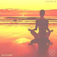 Picture for song 'Get Focused ' by artist 'Mr.Kooman'