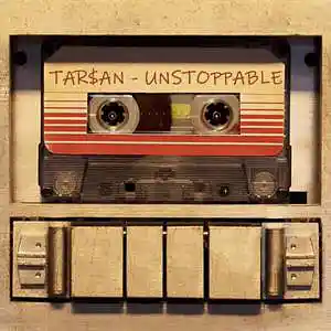Picture for song 'Unstoppable (1+1 FREE)' by artist 'Tarsan'