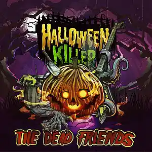 Picture for song 'The Dead Friends - Halloween Killer' by artist 'The Dead Friends'
