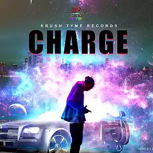 Picture for song 'Charge Instrumental (Prod.By Krush Tyme Record' by artist 'KtR Beatz'