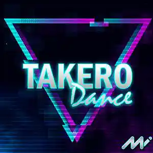 Picture for song 'takero dance' by artist 'Mi Music Official'