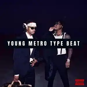 Picture for song 'YOUNJG METRO TYPE BEAT/ BUY 1 GET 4 FREE' by artist 'vgakabeats'