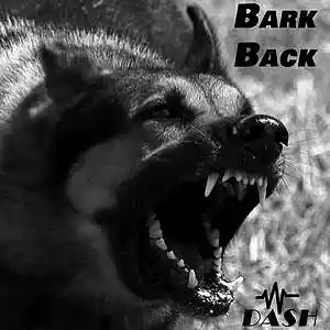 Picture for song 'Bark Back' by artist 'D8sh'
