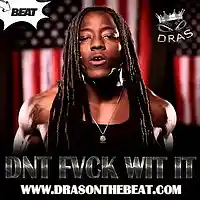 Picture for song 'DNT FVCK WIT IT x Ace Hood Type Beat 2016' by artist 'Dras On The Beat'