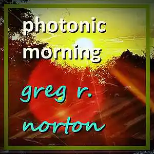 Picture for song 'GRN Music - Immersion 6' by artist 'Greg R. Norton'