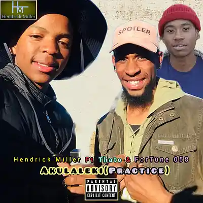 Picture for song 'Hendrick Miller-Akulaleki(Ft Thato & ForTune 058)' by artist 'Hendrick Miller'