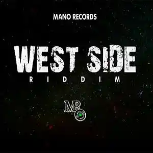 Picture for song 'West Side Riddim' by artist 'Mano Records'