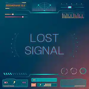 Picture for song 'Lost Signal' by artist 'Boomerang S.A'