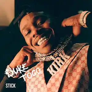 Picture for song 'STICK (BUY 2 GET 1 FREE)' by artist 'Duke Togo'