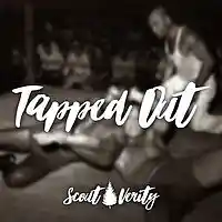 Picture for song 'Tapped Out Buy 1 Get 2 Free Leases *Brand New*' by artist 'Scout Verity Beats'