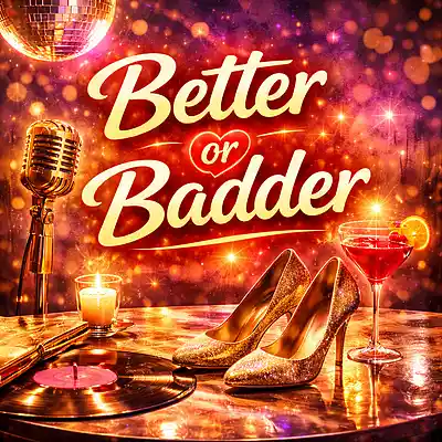 Picture for song 'Better Or Badder' by artist 'A'n'A Music'