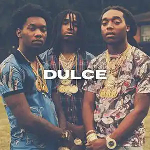 Picture for song '"DULCE" - MIGOS, MURDA (KXDET)' by artist 'KXDET'