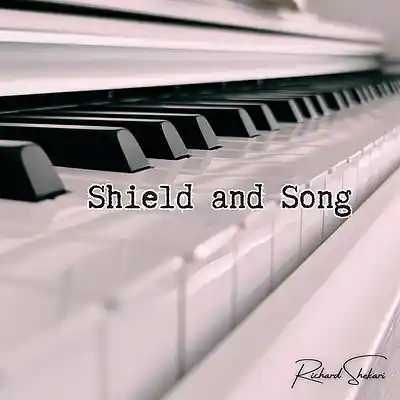 Picture for song 'Shield and Song' by artist 'Richard Shekari'