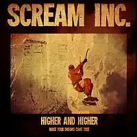 Picture for song 'Scream Inc. - Higher And Higher (Single 2015)' by artist 'Scream inc.'